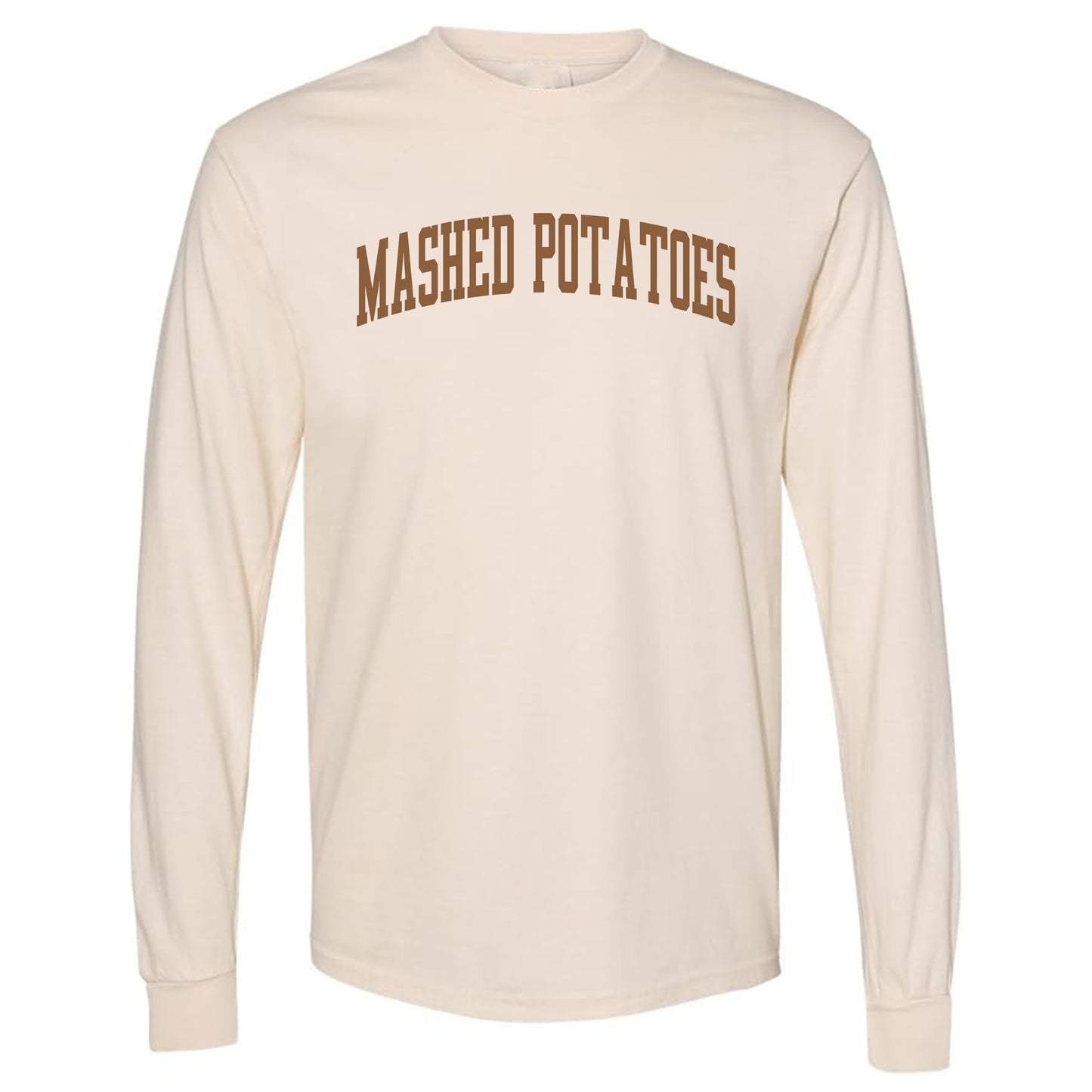 Mashed Potatoes Long Sleeve Tee